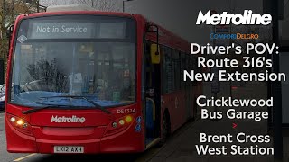 Drivers POV Route 316s Extension from Cricklewood Bus Garage to Brent Cross West Station [upl. by Therese493]