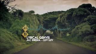 Mc Kresha  Luv Luv Remix [upl. by Ellemrac]