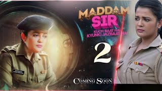 madam sar season 2 upcoming show episode 1 promo viralvideo ankitbhai [upl. by Anaugal]