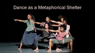 Dance as a Metaphorical Shelter [upl. by Anirt]