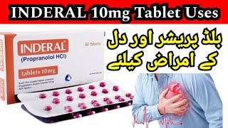 INDERAL 10mg Tablets Uses benefits and side effects Propranolol HCI [upl. by Ailima]