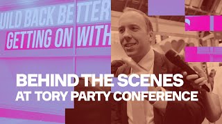 Behind The Scenes At Tory Conference Brace Yourselves [upl. by Anialed]