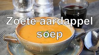 Zoete aardappel soep recept [upl. by Adolf32]