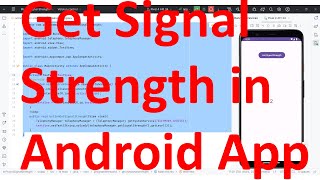 How to get the Signal Strength of the phones cellular network in your Android App [upl. by Leiruh]