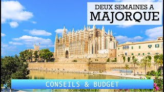 Que voir à Majorque en 2 semaines budget et conseils ✈️🏖 [upl. by Kanal514]