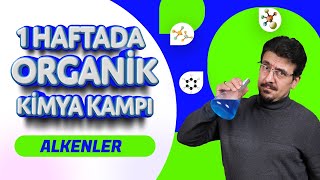 1 HAFTADA ORGANİK KİMYA KAMPI 2GÜN ALKENLER  🗓️PDF [upl. by Martino]