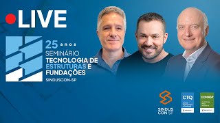 Seminário Tecnologia de Estruturas e Fundações  SINDUSCON  SP [upl. by Reinold]