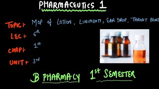 MOP OF LOTION  LINIMENT  EAR DROP  THROAT PAINT  B PHARMACY 1ST SEMESTER ✅ 2024 [upl. by Froehlich]