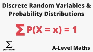 Discrete Random Variables amp Probability Distributions Probability 1  A Level Maths [upl. by Fredenburg]