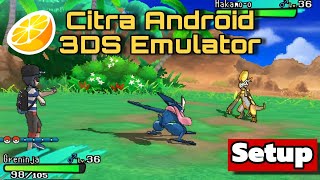 CITRA Android 2024  SETUP  BEST SETTINGS  GAMEPLAY  3DS EMULATOR ANDROID [upl. by Servetnick935]