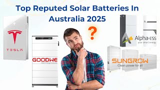 Top Reputed Solar Battery Brands In Australia 2025  Amazing Solar [upl. by Caryn812]