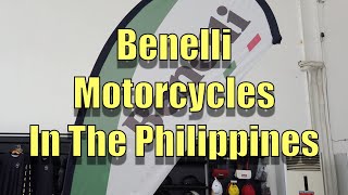 Benelli Motorcycles In The Philippines [upl. by Sandra379]