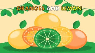 Oranges and Lemon Song  Oranges amp Lemon are good for your tummy  Nursery Rhyme  The Kid Next Door [upl. by Luann60]