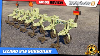 FS19  Lizard 815 Subsoiler  Mods Review [upl. by Ardisj]