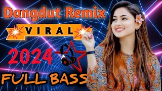 Dj Remix Dangdut Viral Tiktok Terbaru 2024 [upl. by Siuol744]