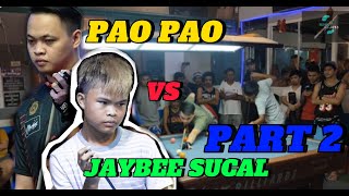 PART 2  JAYBEE SUCAL VS PAOPAO  GAME HIGHLIGHTS [upl. by Jerman]