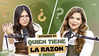 ¿QUIEN TIENE LA RAZON PRIMER EPISODIO  HECHO A LA MEDIDA PODCAST [upl. by Lenz]