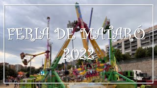 FERIA DE MATARÓ 2022 🎠🎡🎢🎟 [upl. by Aimej167]