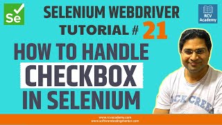 Selenium WebDriver Tutorial 21  How to Handle Checkbox in Selenium [upl. by Assirod]