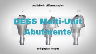 DESS Prosthetic Components MultiUnit Abutments [upl. by Hairym]