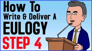 How To Write And Deliver A Eulogy Step 4 of 6  Eulogy Definition  Bring Them Together [upl. by Halstead301]