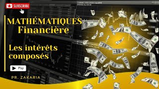 12 Chapitre III  Les intérêts composés Capitalisation et actualisation [upl. by Cire274]