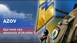 Régiment Azov qui sont ces néonazis ukrainiens [upl. by Milde418]