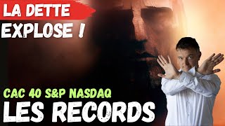 📈Records historiques en Bourse💥La Dette Explose❗️Krach Boursier imminent❓ [upl. by Irita391]