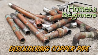 How to Desolder and Clean Copper Pipe and Fittings [upl. by Teemus727]