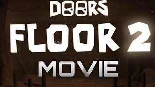 DOORS FLOOR 2 THE MINES MOVIE part 1 [upl. by Ottilie]