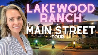 Lakewood Ranch Florida Main St VLOG Tour [upl. by Nidya]