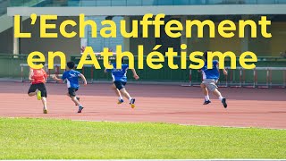 L’Echauffement en Athlétisme [upl. by Ellebanna]