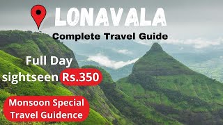 Lonavala Tourist Places  Lonavala Sightseeing 350  Lonavala Travel Guide  how to reach lonavala [upl. by Verna176]