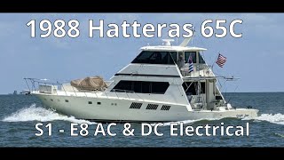 1988 Hatteras 65C S1E8 AC amp DC Electrical [upl. by Boccaj431]