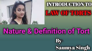 Introduction to Law of Torts DETAILED EXPLANATION [upl. by Duffie62]