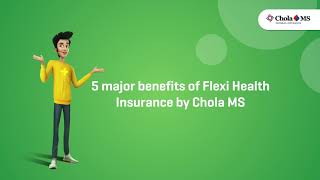 Top benefits of Flexi Health Insurance by Chola MS [upl. by Jefferey]