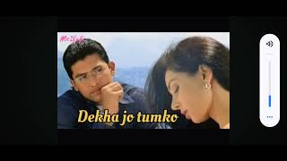 dekha jo tumko ye Dil Ko kya hua hai best song [upl. by Atsahc]