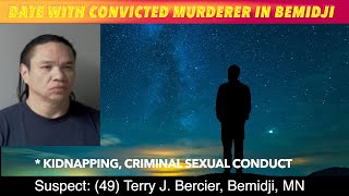 EXCLUSIVE Date With Convicted Murderer In Bemidji Minnesota [upl. by Coates690]