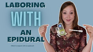 What to Expect with an Epidural  Medicated Labor and Pushing Tips [upl. by Wemolohtrab148]