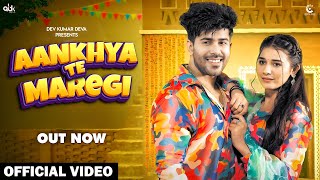 Aankhya Te Maregi  Khushi Baliyan  Raj Mawar New Song  Ashu Twinkle New Haryanvi Song 2024 [upl. by Ahsieyt253]