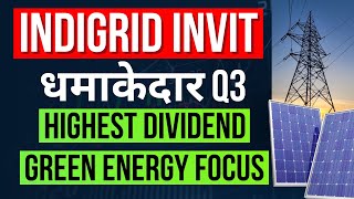 IndiGrid InvIT ⚡ Power Sector Game Changer  Record Dividend amp Green Energy Focus [upl. by Salene250]