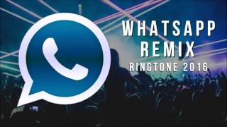 Whatsapp Whistle Remix  2016 [upl. by Manfred]