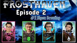 ❄️ Frosthaven Episode 2  Algox Scouting 2  DampA Playthrough [upl. by Euqram]