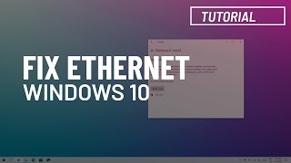 Windows 10 Reset Ethernet wired network adapter Still works in 2024 [upl. by Filemon]