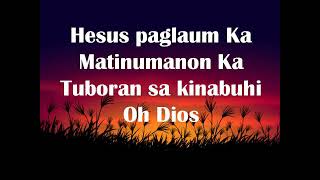 Pinitik lyrics Bisaya Christian Song [upl. by Iinde]