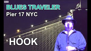 Blues Traveler Live Hook  Pier 17 NYC [upl. by King86]