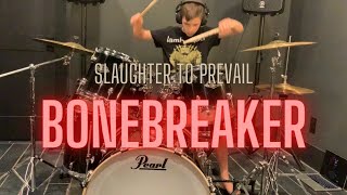 Bonebreaker  Slaughter to Prevail  Drum Cover QC Drums [upl. by Naujd]