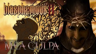 DLC BLASPHEMOUS 2 MEA CULPA  Final Novo [upl. by Naivart]