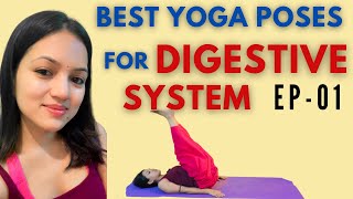 Best YOGA Poses for DIGESTIVE SYSTEM Ep01  Vedic Yoga Lifestyle [upl. by Eelyek]