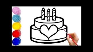 Birthday cake Drawing Painting and Coloring for Kids amp Toddlers  Kids Songs Art and learn [upl. by Munn]